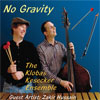 The Klobas/Kesecker Ensemble - No Gravity