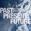 Kurt Ribak - Past Present Future