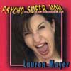 Lauren Mayer - Psycho Super Mom