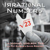 Michael Udelson Trio - Irrational Numbers
