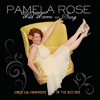 Pamela Rose - Wild Women of Song