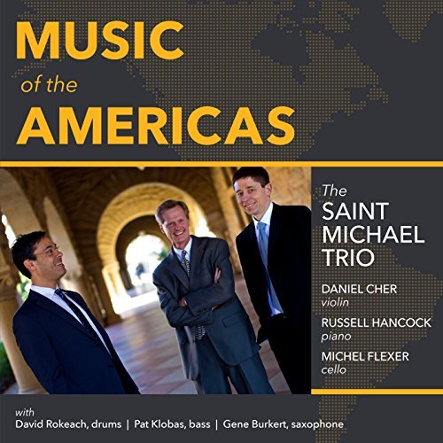Saint Michael Trio - Music of the Americas