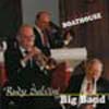 Rudy Salvini Big Band - Live at the Boathouse