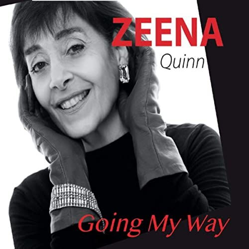Zeena Quinn - Going My Way